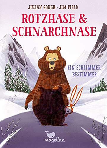 Rotzhase & Schnarchnase - Ein schlimmer Bestimmer: Ein winterliches Kinderbuch für Erstleserinnen und Erstleser