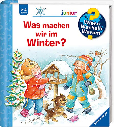 Wieso? Weshalb? Warum? junior, Band 58: Was machen wir im Winter? (Wieso? Weshalb? Warum? junior, 58)